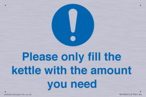 Please only fill the kettle with the amount you need